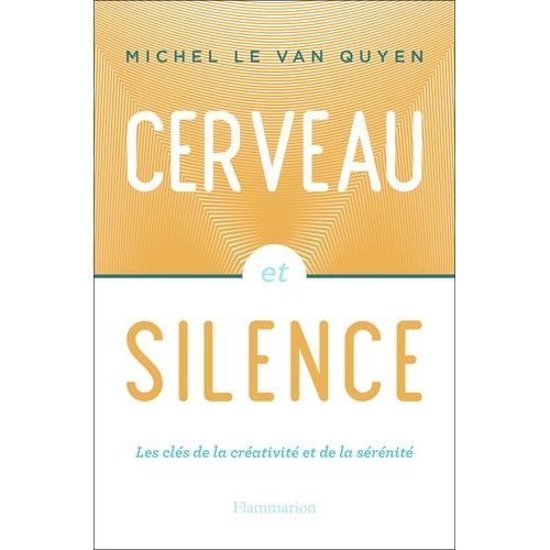 Cerveau Et Silence