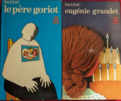 Balzac, Le Père Goriot + Eugénie Grandet