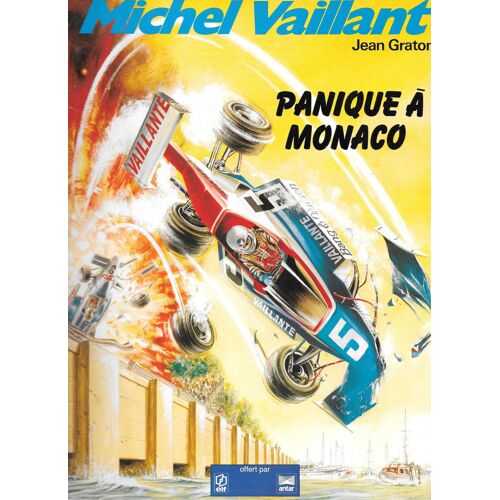 Michel Vaillant. Panique À Monaco