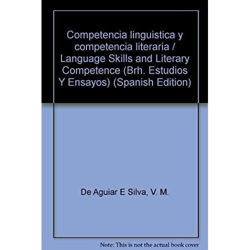 Competencia Linguistica Y Competencia (Biblioteca Romanica Hispanica)