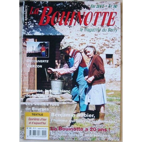 La Bouinotte N°  80 : Vierzon / Bourges / Benjamin Rabier / Andre Chenat 