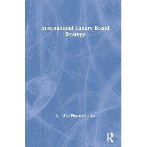 International Luxury Brand Strategy