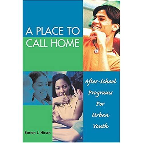 A Place To Call Home: After-School Programs For Urban Youth