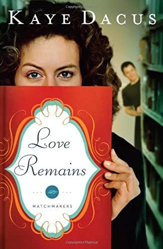Love Remains (Matchmakers)