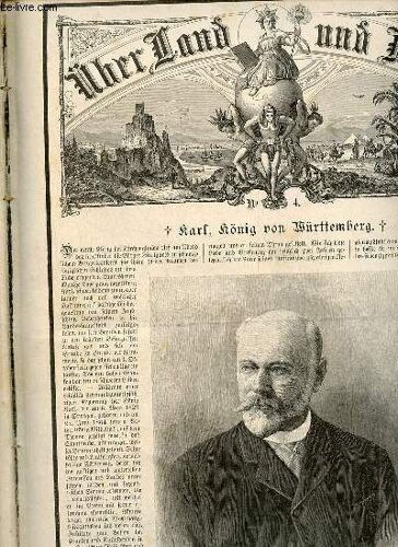 Ueber Land Und Meer N°4 67.Band 1892 - Karl König Von Württemberg - Zu Reichter Zeit Roman Von Sophie Junghans - Markgraf Gero Leckt Die Besiegten Wenden Vor Sich Tommen Nach Dem Gemälde Von U.Von(...)