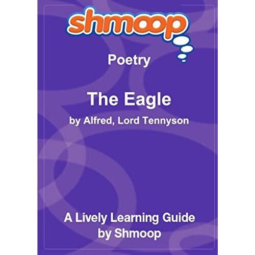 The Eagle: Shmoop Poetry Guide