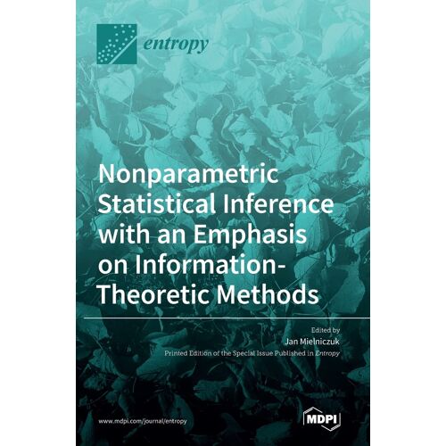 Nonparametric Statistical Inference With An Emphasis On Information-Theoretic Methods