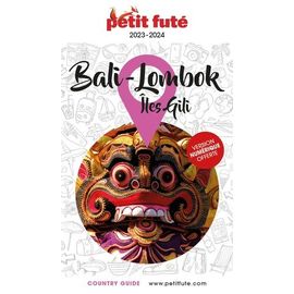 Petit Futé Bali-Lombok, Îles Gili - Edition 2023-2024
