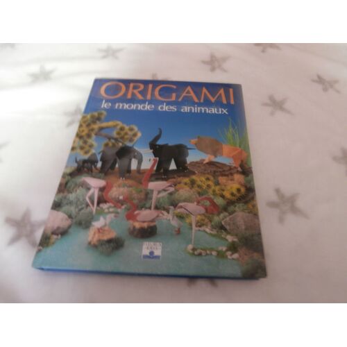 Origami Le Monde Des Animaux