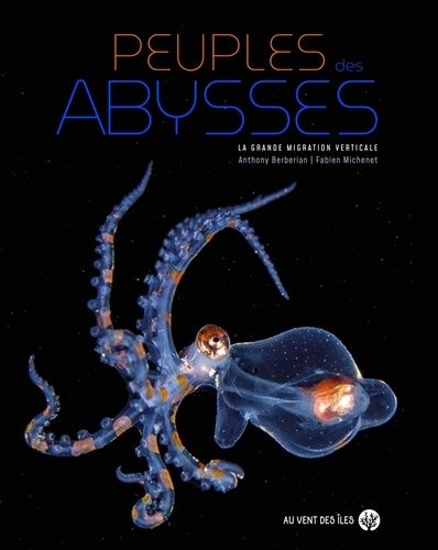 Peuples Des Abysses - La Grande Migration Verticale