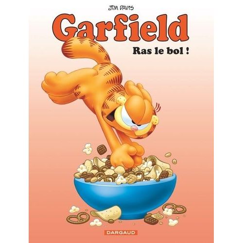 Garfield - Tome 76 - Ras Le Bol !