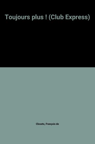 Toujours Plus ! (Club Express)