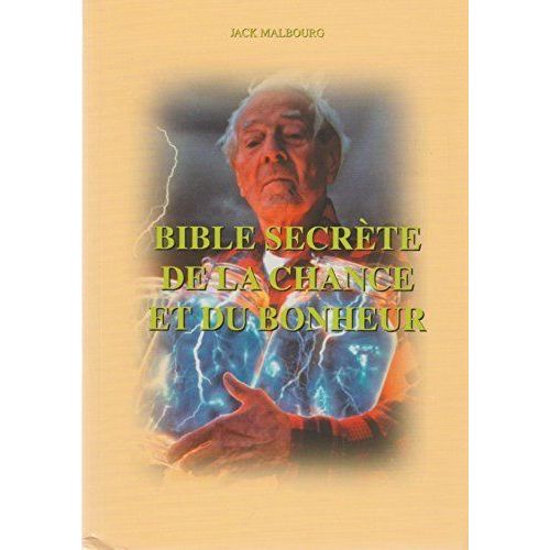 Bible Secrète De La Chance Et Du Bonheur