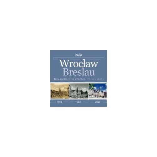 Wroclaw Trzy Epoki Breslau Drei Epochen
