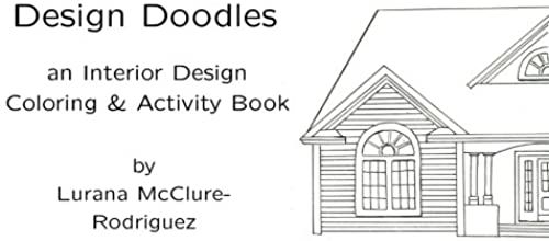 Design Doodles: An Interior Design Coloring & Activity Book