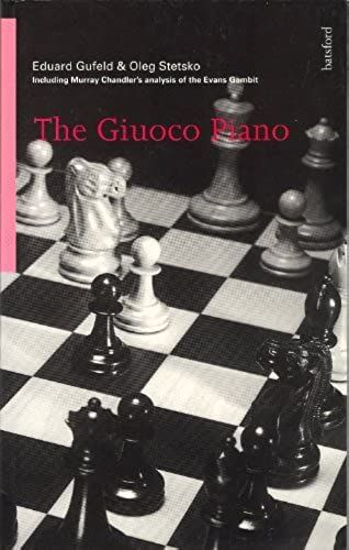 The Giuoco Piano (A Batsford Chess Book)