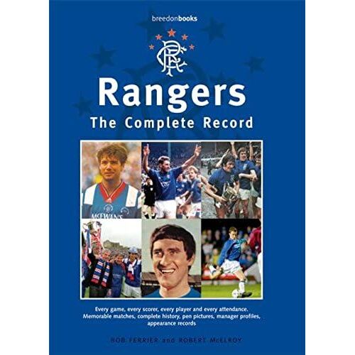 Rangers: The Complete Record (Complete Record Series)