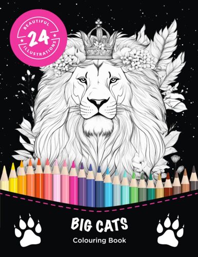 Big Cats Portrait Colouring Book | Wild Cats & Botanical Flowers | Beautiful Illustrations To Colour | Mindful Colouring Book For Kids And Adults: Grayscale Colouring