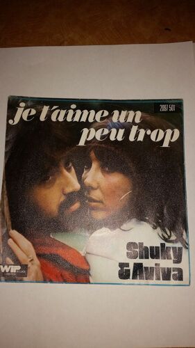 Shuky Aviva Je T"Aime Un Peut Trop 45 T