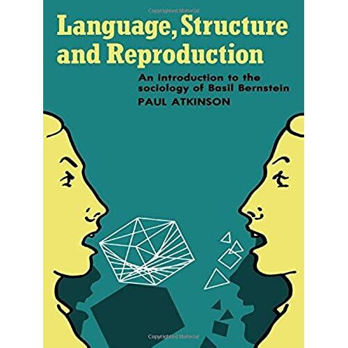 Language, Structure And Reproduction
