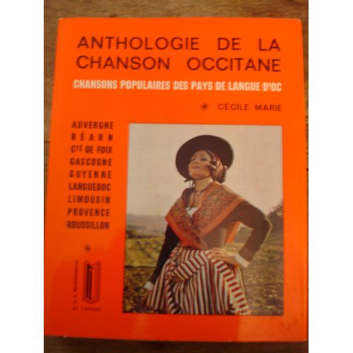 Anthologie De La Chanson Occitane