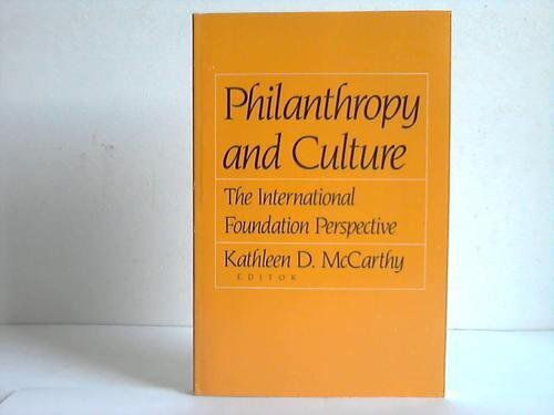 Philanthropy And Culture: The International Foundation Perspective