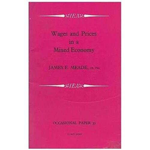 Wages And Prices In A Mixed Economy (Wincott Memorial Lecture)