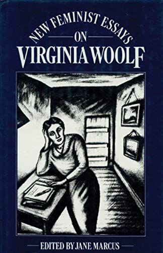 New Feminist Essays On Virginia Woolf