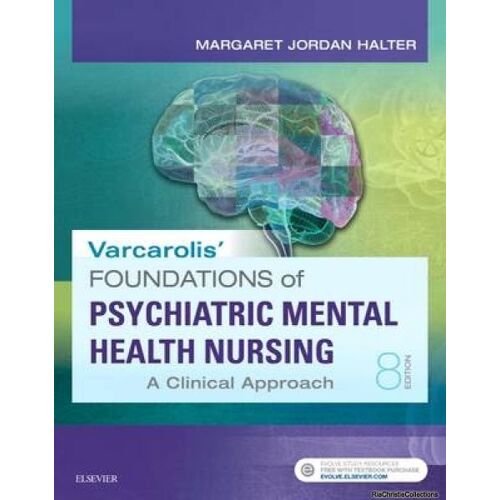 Varcarolis' Foundations Of Psychiatric-Mental Health Nursing