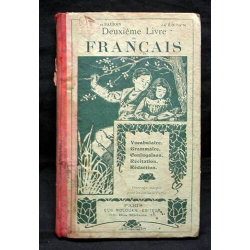 Anfroy Et Baujoin. Deuxième Livre De Français Vocabulaire, Grammaire, Conjugaison, Récitation, Rédaction