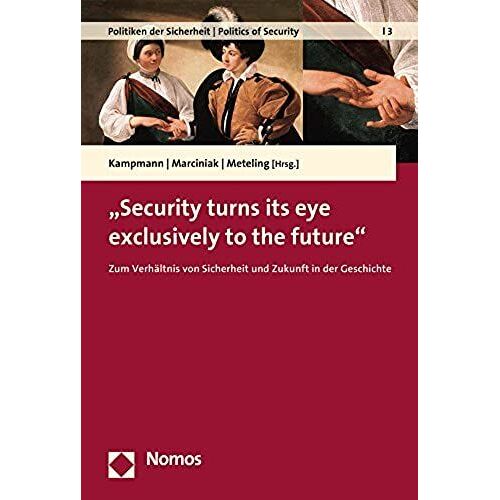 Security Turns Its Eye Exclusively To The Future