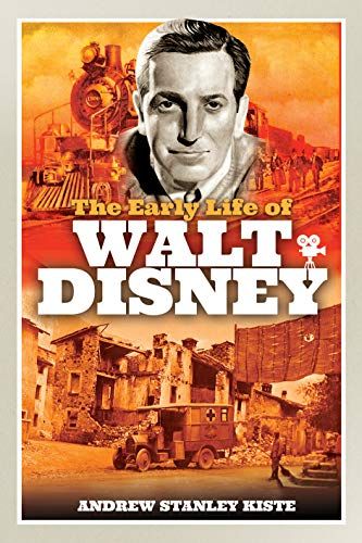 The Early Life Of Walt Disney