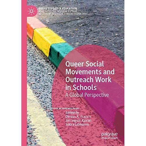 Queer Social Movements And Outreach Work In Schools