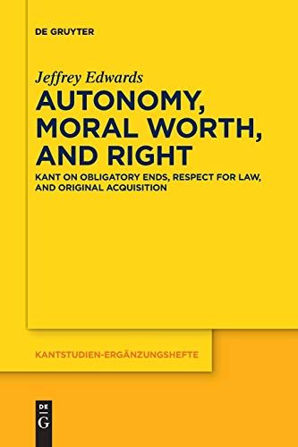 Autonomy, Moral Worth, And Right