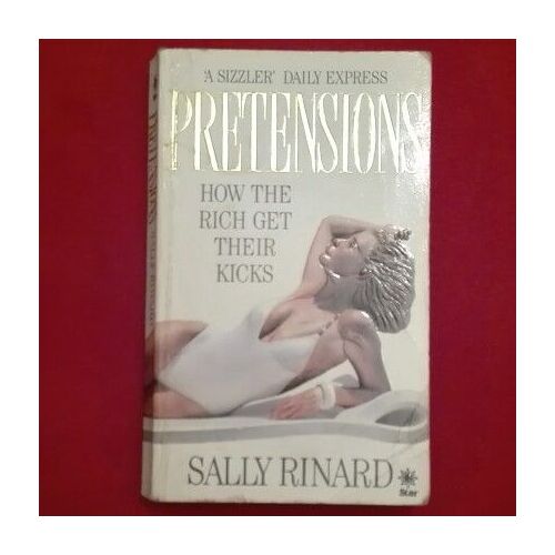 Pretensions Sally Rinard