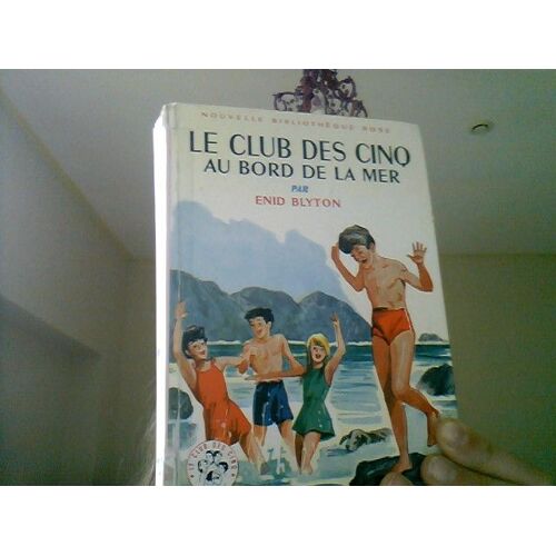 Le Club Des Cinqs Au Bord De Mer