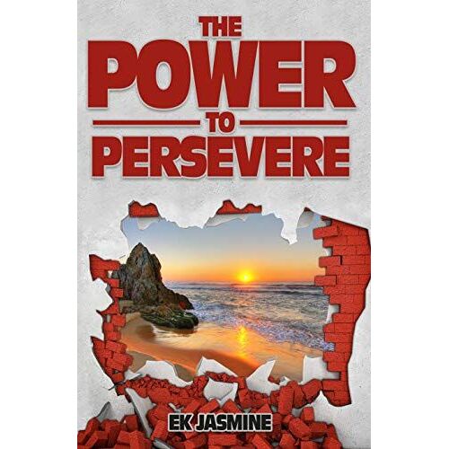 The Power To Persevere