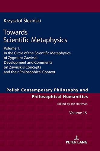 Towards Scientific Metaphysics, Volume 1