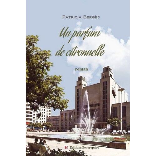 Un Parfum De Citronnelle