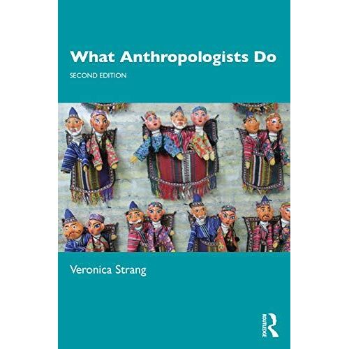 What Anthropologists Do