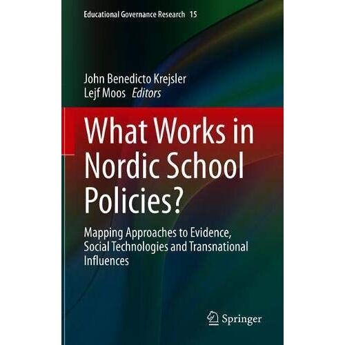 What Works In Nordic School Policies?