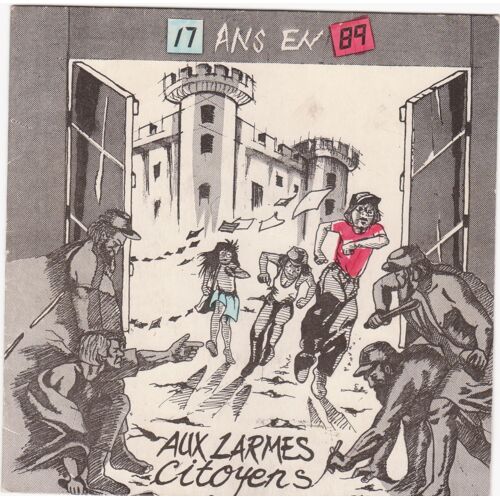 17 Ans En 89 - Aux Larmes Citoyens
