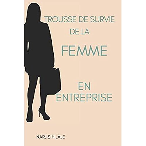 Trousse De Survie De La Femme En Entreprise