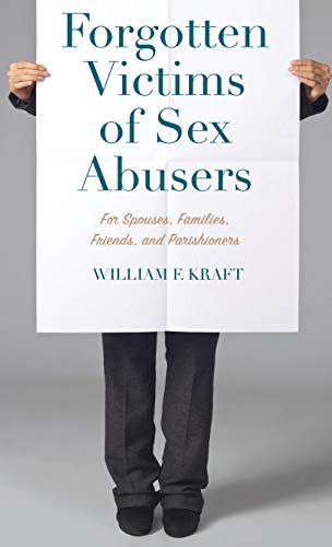 Forgotten Victims Of Sex Abusers