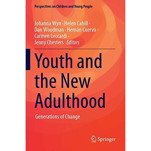 Youth And The New Adulthood