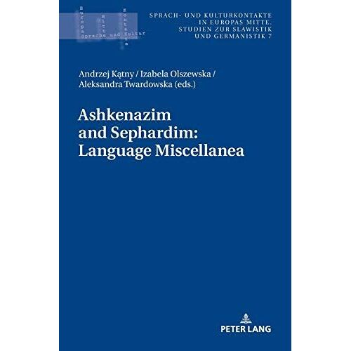 Ashkenazim And Sephardim: Language Miscellanea