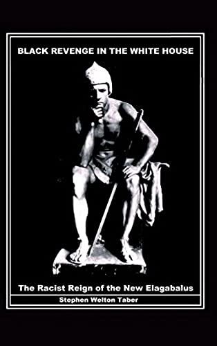 Black Revenge In The White House