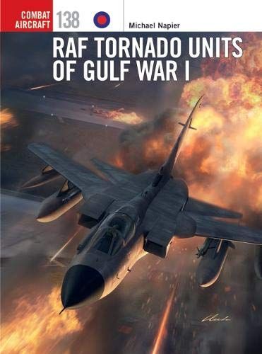 Raf Tornado Units Of Gulf War I