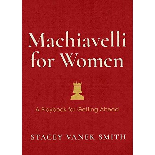 Machiavelli For Women