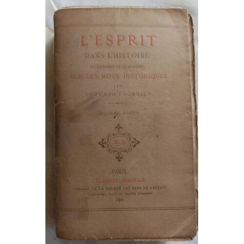 L'esprit Dans L'histoire Recherches Et Curiosités Sur Les Mots Historiques